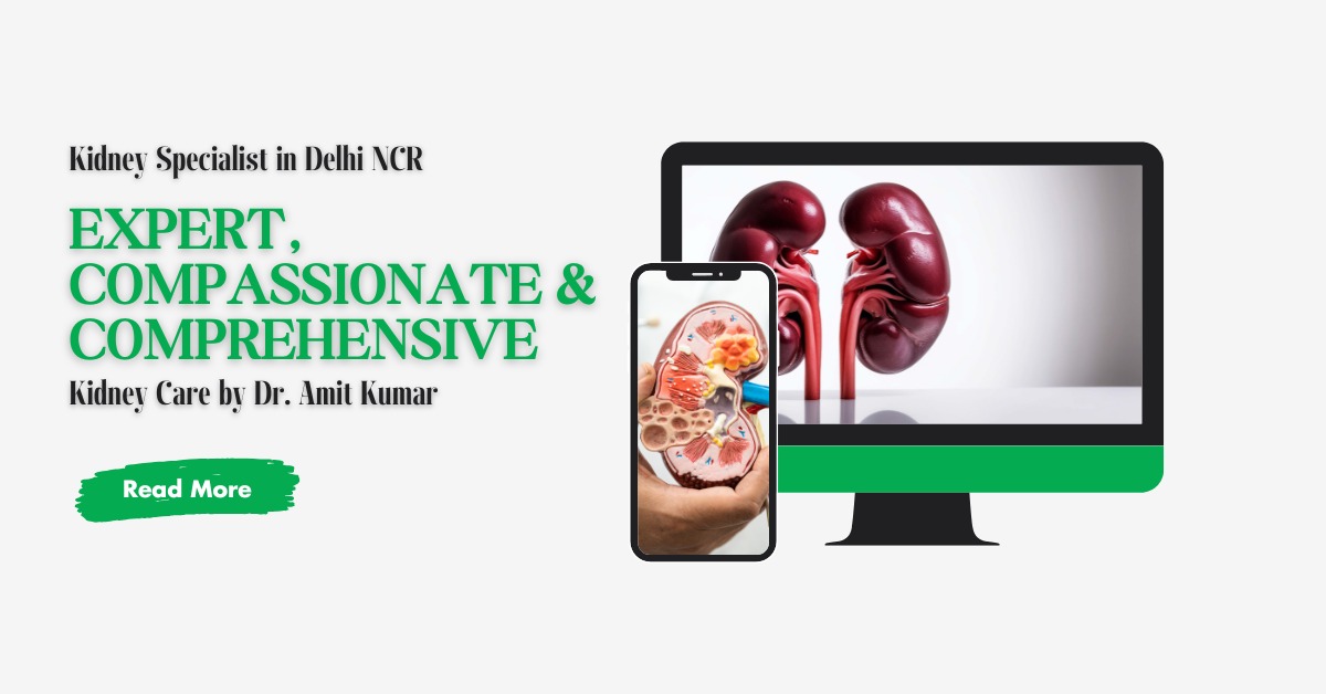 Kidney Specialist in Delhi NCR