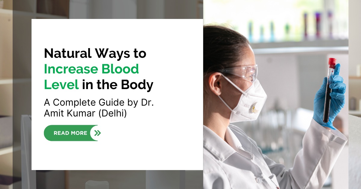 Natural Ways to Increase Blood Level in the Body